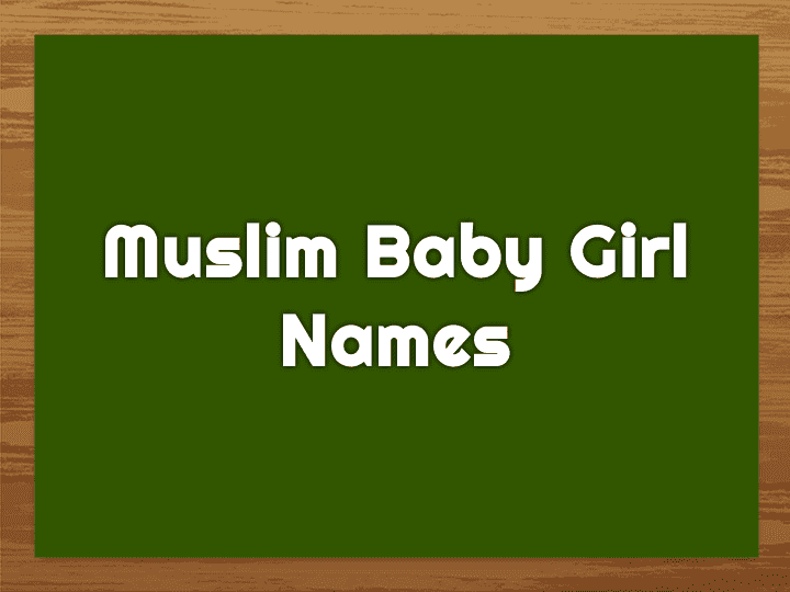 Muslim Girl Names With Meaning A to Z